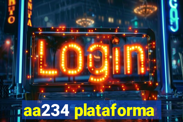 aa234 plataforma
